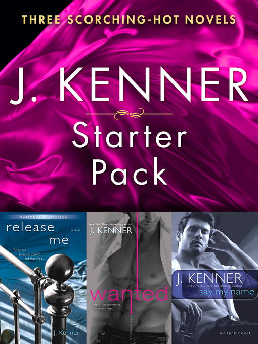 Title details for J. Kenner Series Starter Pack by J. Kenner - Available